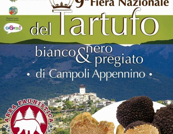 9° FIERA NAZIONALE DEL TARTUFO BIANCO E NERO PREGIATO – Campoli Appennino (Fr)