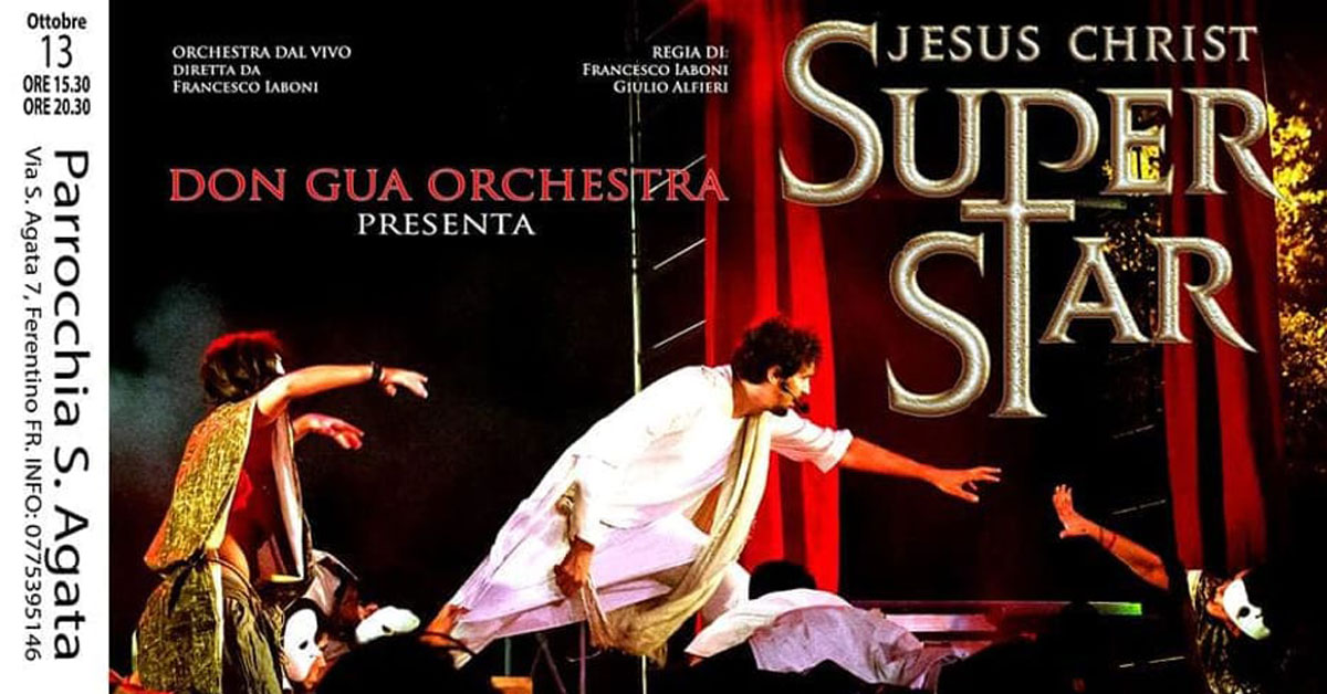 JESUS CHRIST SUPERSTAR - Ferentino