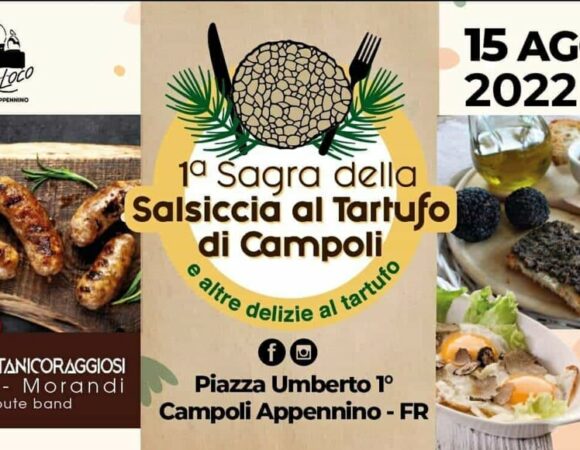 Sagra della salsiccia al tartufo – Campoli Appennino (Fr)